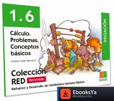 Descargar Red 1.6 Renovado: Cálculo. Problemas. Conceptos Básicos de Carlos Yuste Hernanz