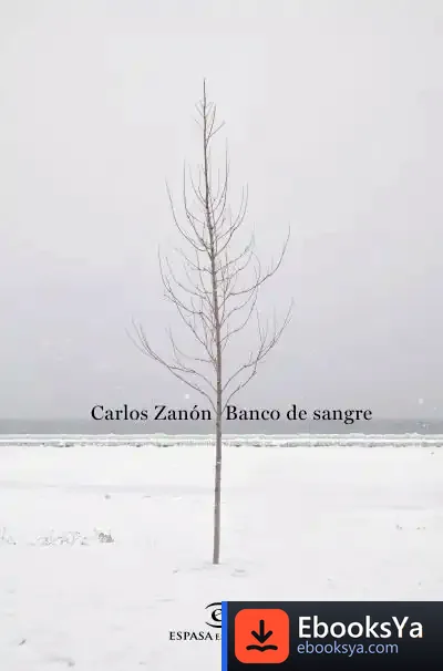 Descargar Banco De Sangre de Carlos Zanón
