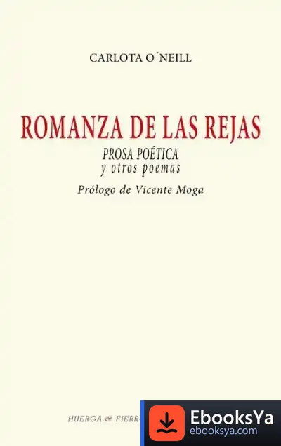 Descargar Romanza De Las Rejas de Carlota O'neill Lamo