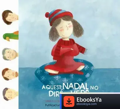 Descargar Aquest Nadal No Diré El Vers de Carme Colomer Marcet