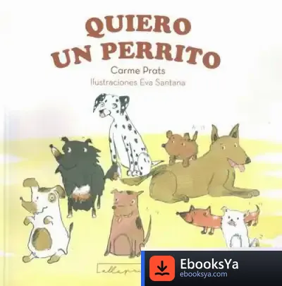 Descargar Quiero Un Perrito de Carme Prats