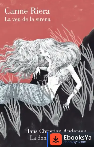 Descargar La Veu De La Sirena de Carme Riera