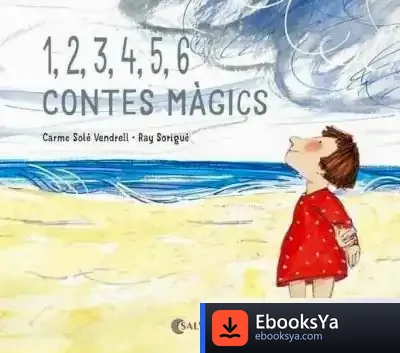 Descargar 1,2,3,4,5,6 Contes Màgics de Carme Solé Vendrell