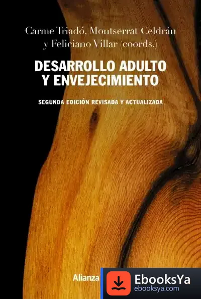 Descargar Desarrollo Adulto Y Envejecimiento de Carme Triadó