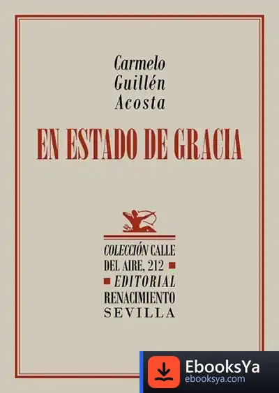 Descargar En Estado De Gracia de Carmelo Guillén Acosta