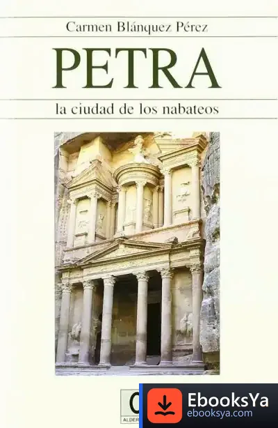Descargar Petra: La Ciudad De Los Nabateos