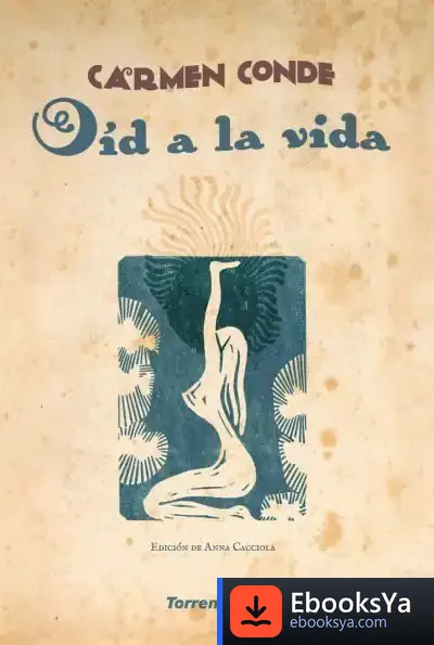 Descargar Oíd A La Vida de Carmen Conde