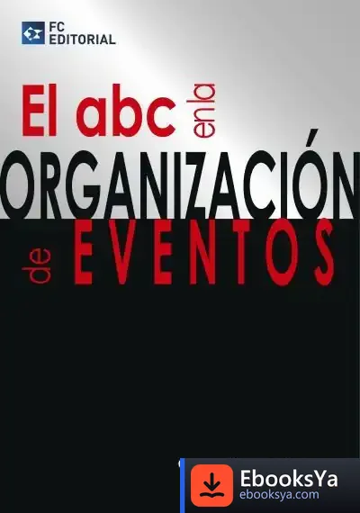 Descargar El Abc En La Organización De Eventos