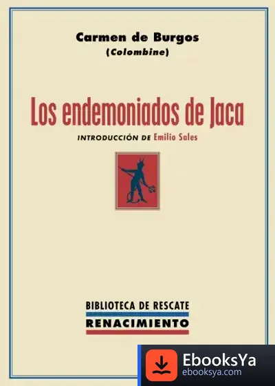 Descargar Los Endemoniados De Jaca de Carmen de Burgos