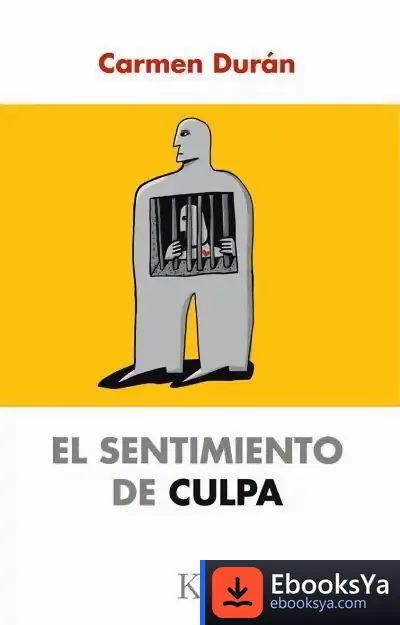 Descargar El Sentimiento De Culpa de Carmen Durán