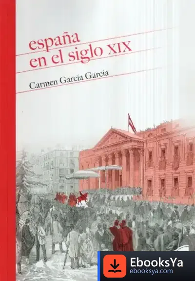 Descargar España En El Siglo Xix de Carmen García