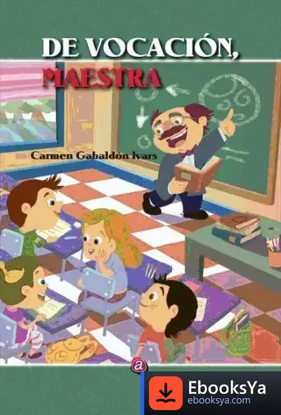 Descargar De Vocación, Maestra de Librero