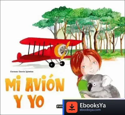 Descargar Mi Avión Y Yo de Carmen García Iglesias