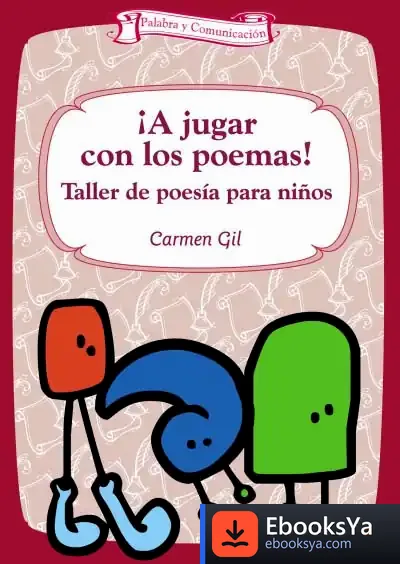 Descargar ¡A Jugar Con Los Poemas!