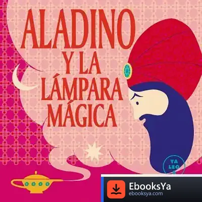Descargar Aladino Y La Lámpara Mágica (Ya Leo A) de Carmen Gil