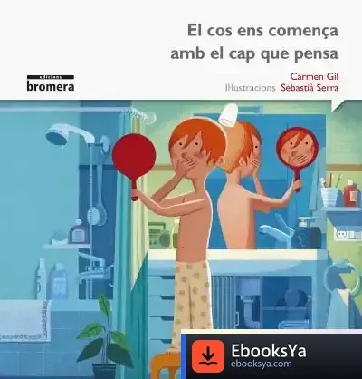 Descargar El Cos Ens Comença Amb El Cap Que Pensa