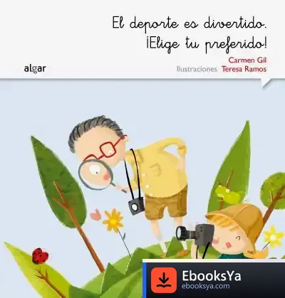 Descargar El Deporte Es Divertido. ¡Elige Tu Preferido! de Carmen Gil