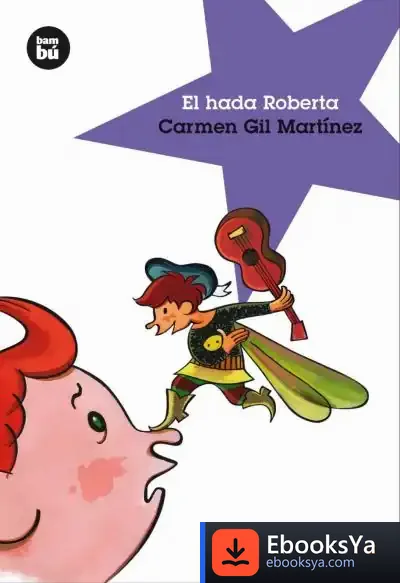 Descargar El Hada Roberta de Carmen Gil