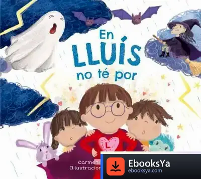 Descargar En Lluís No Té Por de Carmen Gil