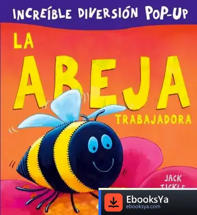Descargar La Abeja Trabajadora (+ 3 Años) de Carmen Gil