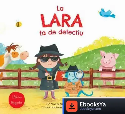 Descargar La Lara Fa De Detectiu de Carmen Gil