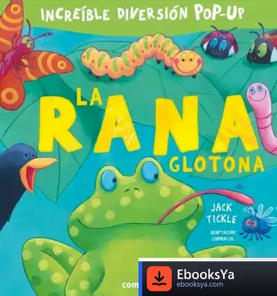 Descargar La Rana Glotona de Carmen Gil