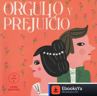 Descargar Orgullo Y Prejuicio (Ya Leo A) de Carmen Gil