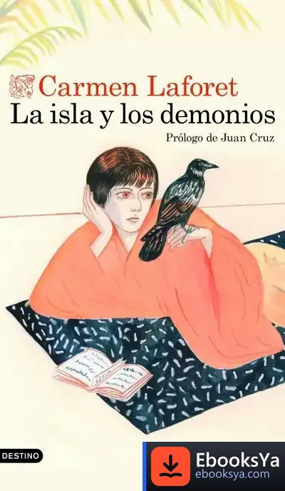Descargar La Isla Y Los Demonios de Carmen Laforet