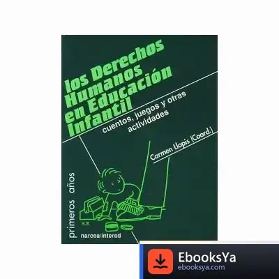 Descargar Los Derechos Humanos En Educación Infantil de Pedro González del Campo Román