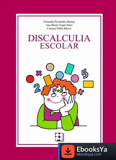 Descargar Discalculia Escolar de Ángel López García