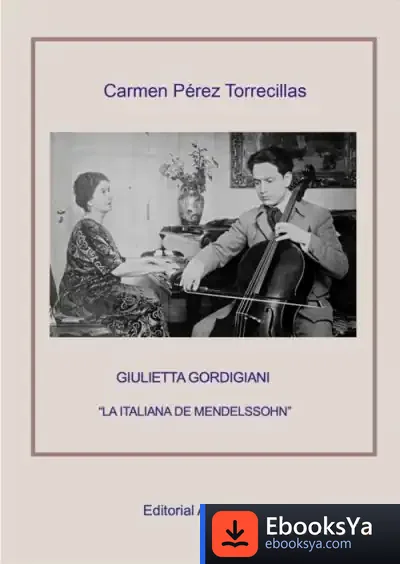 Descargar Giulietta Gordigiani de Carmen Pérez Torrecillas