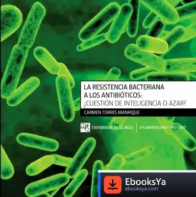 Descargar La Resistencia Bacteriana A Los Antibióticos