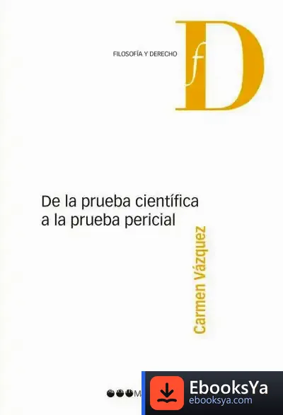 Descargar De La Prueba Científica A La Prueba Pericial de Carmen Vázquez
