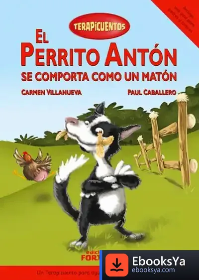 Descargar El Perrito Antón Se Comporta Como Un Matón de Carmen Villanueva Rivero