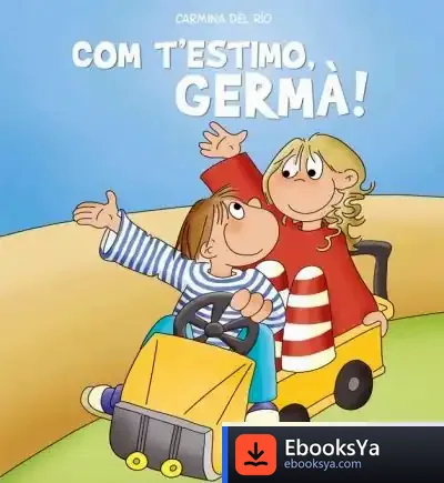Descargar Com T'Estimo, Germà!