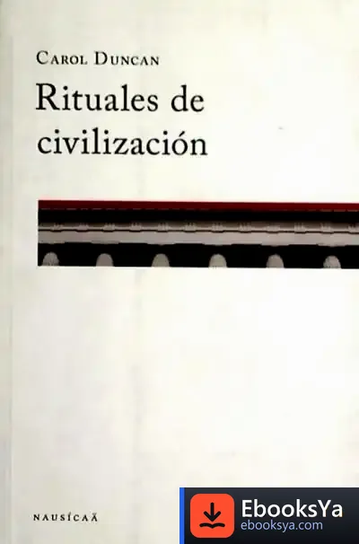 Descargar Rituales De Civilizacion de Martin A. Lee