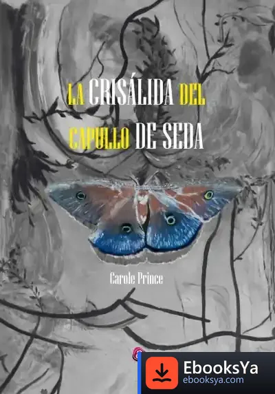 Descargar La Crisálida Del Capullo De Seda