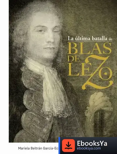 Descargar La Última Batalla De Blas De Lezo