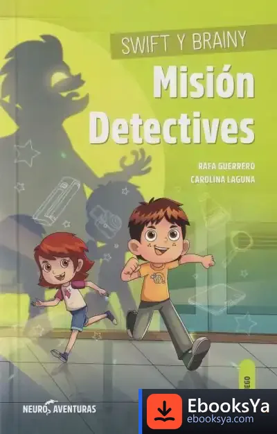 Descargar Swift Y Brainy. Misión Detectives