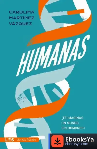 Descargar Humanas de Carolina Martínez Vázquez