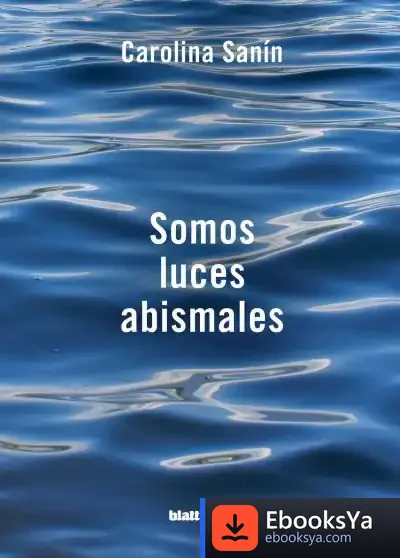 Descargar Somos Luces Abismales