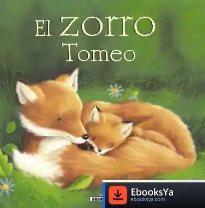 Descargar Fábulas Ilustradas. El Zorro Tomeo