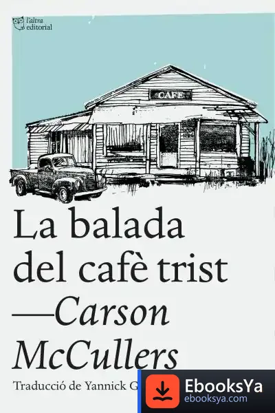 Descargar La Balada Del Cafè Trist