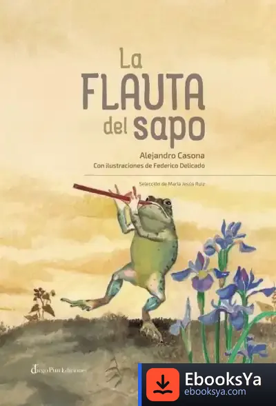 Descargar La Flauta Del Sapo de Casona Alejandro