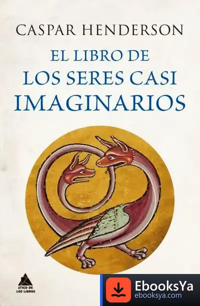 Descargar El Libro De Los Seres Casi Imaginarios