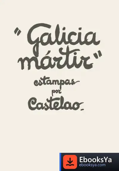 Descargar "Galicia Mártir" de Castelao