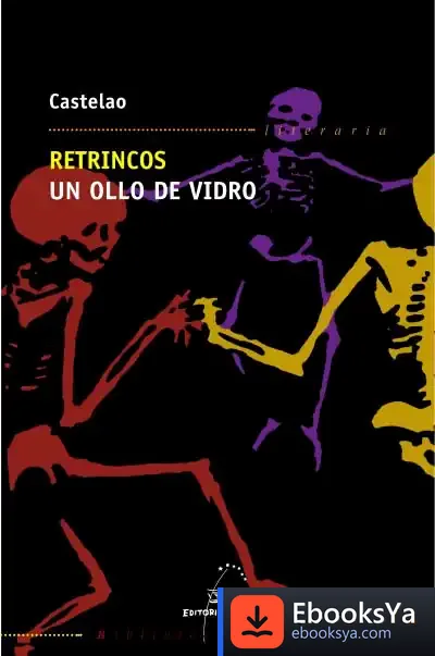Descargar Retrincos. Un Ollo De Vidro de Varios Autores