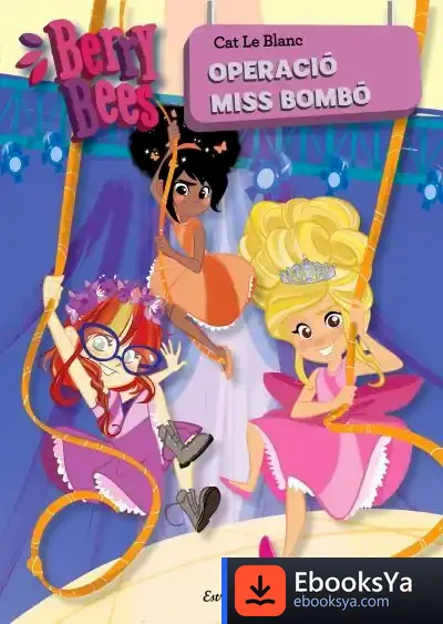 Descargar Operació Miss Bombó de Cat Le Blanc