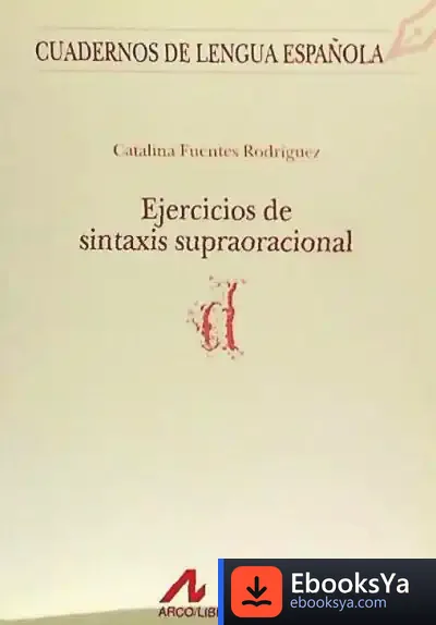 Descargar Ejercicios De Sintaxis Supraoracional (D)