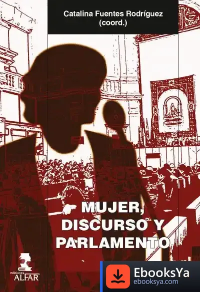 Descargar Mujer, Discurso Y Parlamento